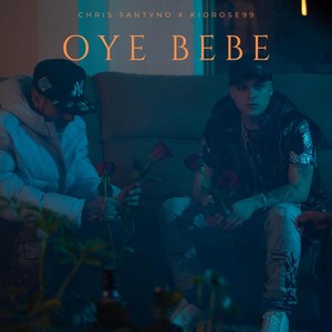 Oye Bebe (Explicit)