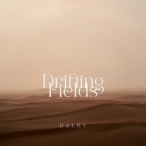 Drifting Fields
