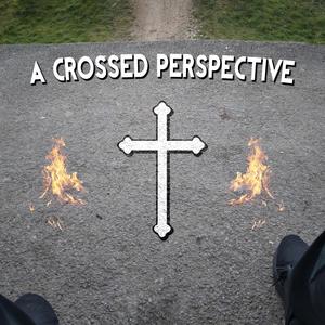 A CROSSED PERSPECTIVE (Explicit)