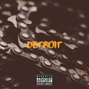 Detroit (Explicit)