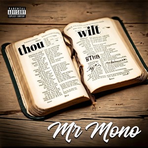 Thou Wilt (Explicit)