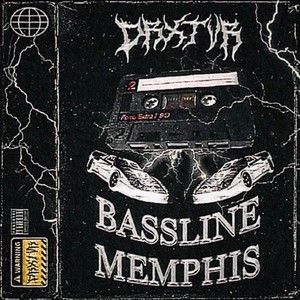 Bassline Memphis (Explicit)