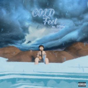 Cold Feet (Explicit)