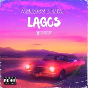 Lagos (Explicit)