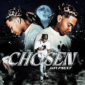 Chosen (Explicit)