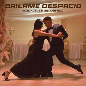 Bailame Despacio