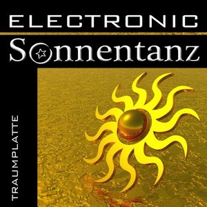 Electronic Sonnentanz