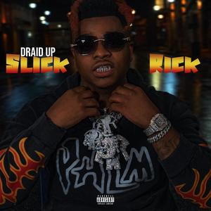 Slick Rick (Explicit)