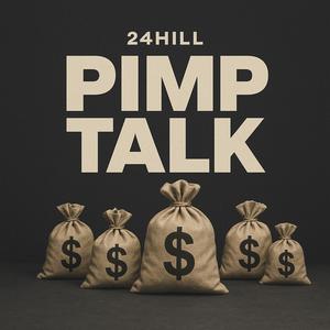 Pimp Talk (Explicit)