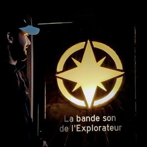 La bande son de l'Explorateur