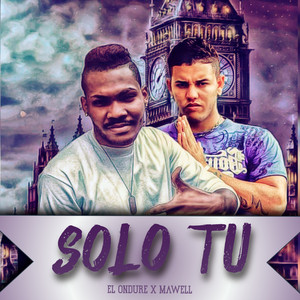 Solo Tu (Explicit)