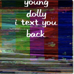 I Text You Back (Explicit)