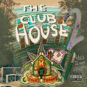 The Club House 2 (Explicit)