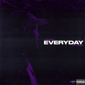 Everyday (Explicit)