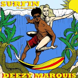 Surfin(feat. Angel Hair) (Explicit)