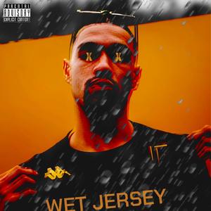 WET JERSEY (Explicit)