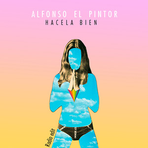 Hacela Bien (Radio Edit)