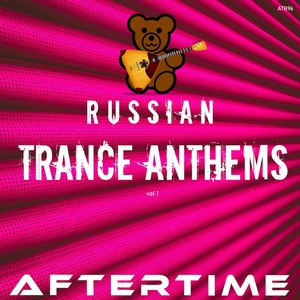 Russian Trance Anthems