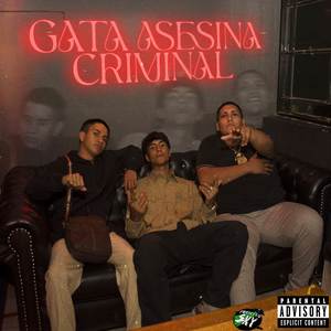 GATA ASESINA CRIMINAL (Explicit)