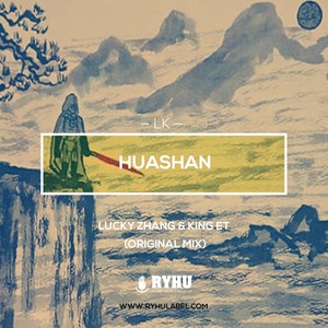 LK DJs - HuaShan (Original Mix)