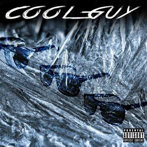 Cool Guy (Explicit)