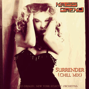 Kriss Greko - Surrender (Chill Dub)