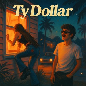 Ty Dollar (Explicit)