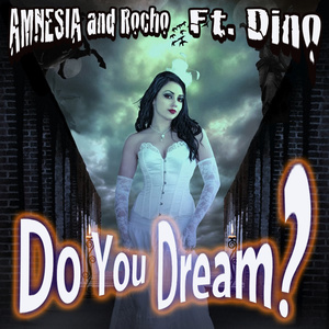 Do You Dream? (Original)