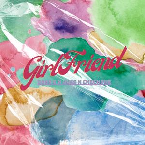 GirlFriend (Explicit)