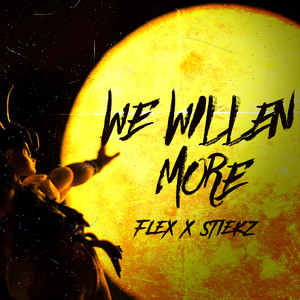We Willen More (Explicit)