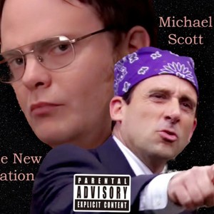 Michael scott (feat. Knowledge of self & MidWest) [Explicit]