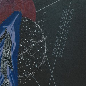 No One's Blessed (Explicit)