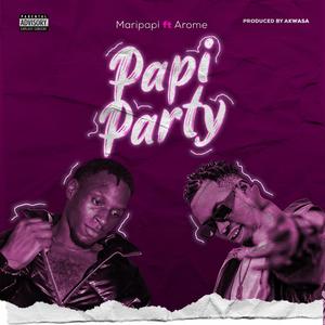 Papi Party (feat. Arome)