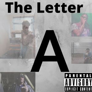 The Letter A (Explicit)