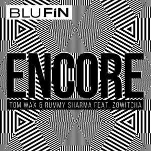 Encore (Rummy Sharma Acid Mix)