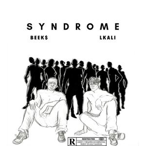 Syndrome (feat. Lkali) [Explicit]