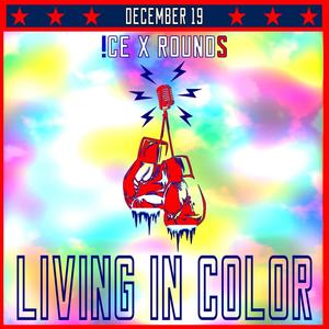 Living in Color (Explicit)