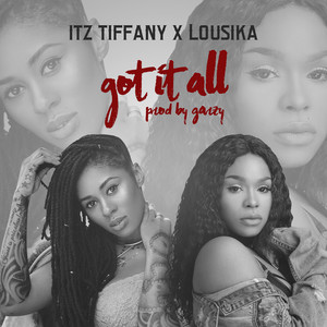Got It All (Explicit)