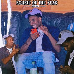 Rookie Of The Year (Explicit)