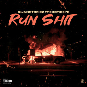 RunShit (Explicit)