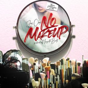 No Makeup (Explicit)