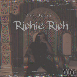 Richie Rich (Explicit)