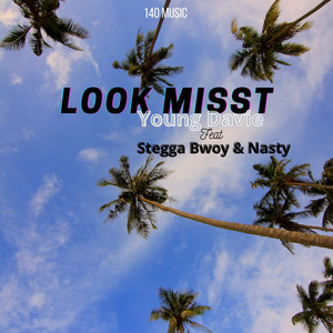 Look Misst (Explicit)