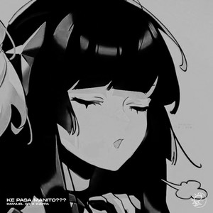 KE PASA MANITO??? (Explicit)