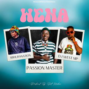 Wena (with Dj West & Sbhuranation)