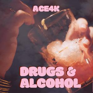 ***** and Alcohol (Explicit)