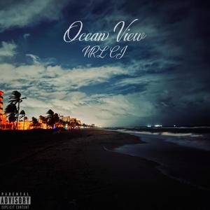 Ocean View (Explicit)