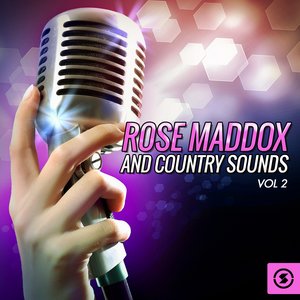 Rose Maddox and Country Sounds, Vol. 2