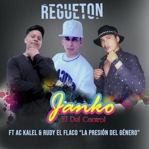 Regueton (feat. AC Kalel & Rudy El Flaco