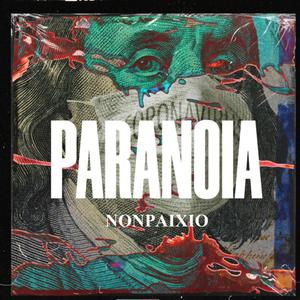 Paranoia (Explicit)